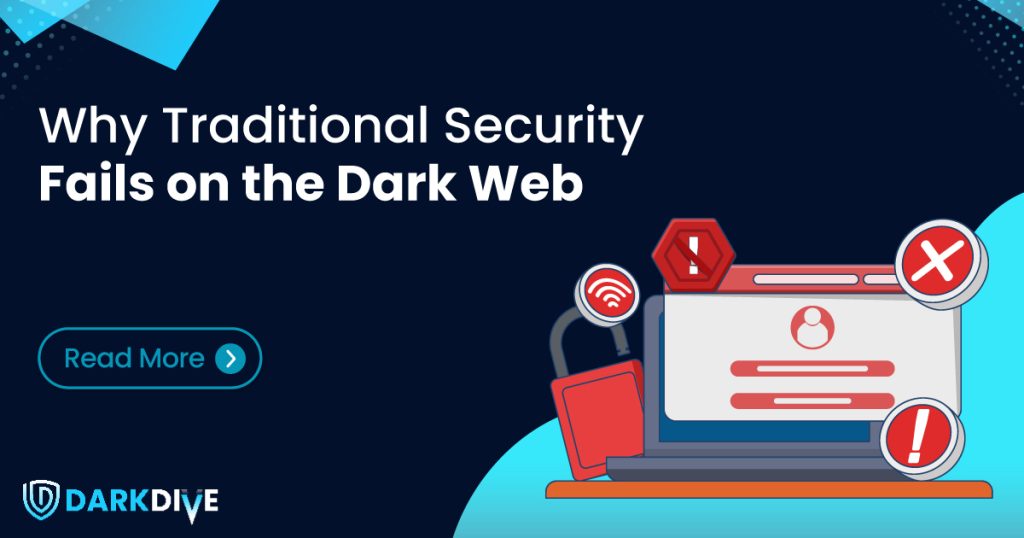 DD_Why-Traditional-Security-Fails-on-the-Dark-Web